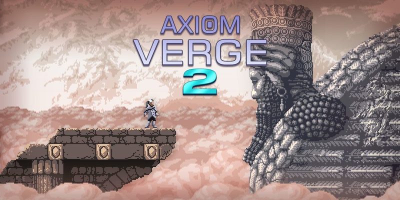 Axiom Verge 2, Nintendo, Thomas Happ, Indie