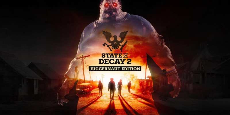 State of Decay 2: Juggernaut Edition