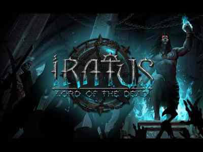 Iratus: Lord of the Dead Daedelic Entertainment Unfrozen preview review like Darkest Dungeon and Slay the Spire