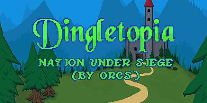 Dingletopia: Nation Under Siege (by Orcs) GZ Storm Lazrool free strategy game 4X