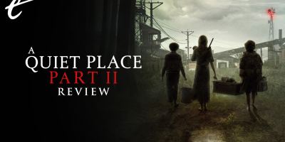 A Quiet Place Part II review in 3 minutes