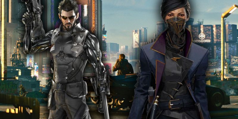 Deus Ex, Cyberpunk 2077 and Dishonored